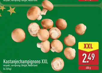 ALDI Kastanjechampignons XXL aanbieding