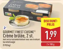 ALDI Gourmet Finest Cuisine Crème Brûlée aanbieding