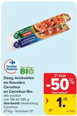 Carrefour Deeg, brickvellen en fi lovellen Carrefour en Carrefour Bio aanbieding