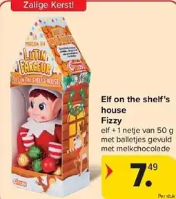 Carrefour Fizzy Elf on the shelf's house aanbieding