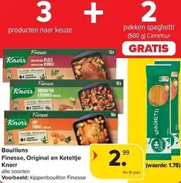 Carrefour Knorr Bouillons Finesse, Original en Keteltje aanbieding