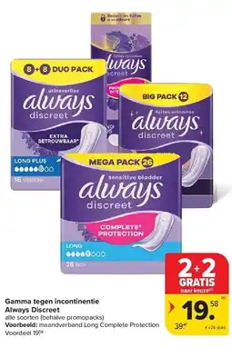 Carrefour Always Discreet Gamma tegen incontinentie aanbieding