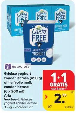 Carrefour Griekse yoghurt zonder lactose (450 g) of halfvolle melk zonder lactose (6 x 200 ml) Arla aanbieding