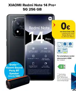 Carrefour XIAOMI Redmi Note 14 Pro+ 5G 256 GB aanbieding
