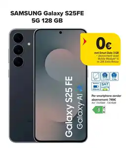 Carrefour SAMSUNG Galaxy S25FE 5G 128 GB aanbieding