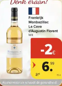 Carrefour Market Frankrijk Monbazillac La Cave d'Augustin Florent Wit aanbieding