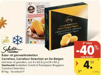 Kaasof arnaalkroketten Carrefour, Carrefour Selection en De Belgen