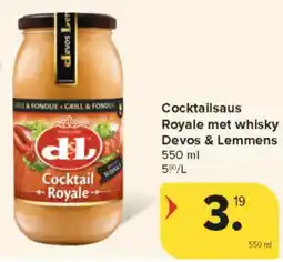 Carrefour Market Cocktailsaus Royale met whisky Devos & Lemmens aanbieding