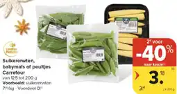 Carrefour Market Suikererwten, babymaïs of peultjes Carrefour aanbieding