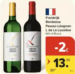 Carrefour Market Frankrijk Bordeaux Pessac-Léognan L de La Louvière aanbieding