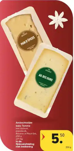Carrefour Market Ambachtelijke kaas Tomme aanbieding