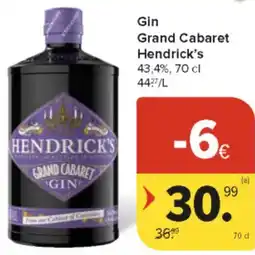 Carrefour Market Gin Grand Cabaret Hendrick's 43,4% aanbieding