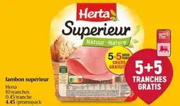 Delhaize Herta Jambon supérieur aanbieding