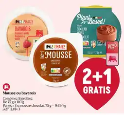 Delhaize Mousse ou bavarois aanbieding