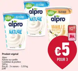 Delhaize Alpro Produit végétal Nature ou vanille aanbieding