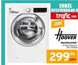Trafic Hoover wasmachine aanbieding