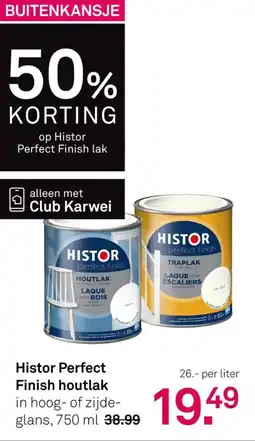 Karwei Histor Perfect Finish Houtlak aanbieding