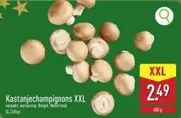ALDI Kastanjechampignons XXL aanbieding