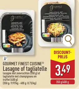 ALDI Gourmet finest cuisine lasagne of tagliatelle aanbieding