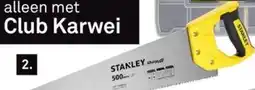 Karwei Stanley Sharp Cut universele Handzaag aanbieding