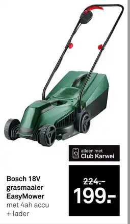 Karwei Bosch 18V grasmaaier EasyMower aanbieding