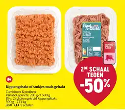 Delhaize Kippengehakt of stukjes zoals gehakt aanbieding