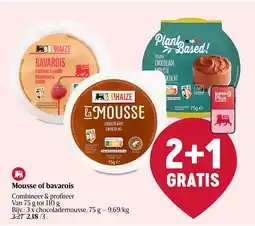 Delhaize Mousse of bavarois aanbieding