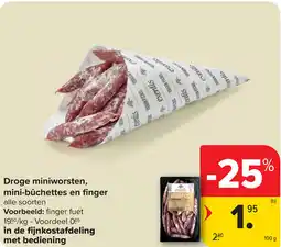 Carrefour Market Droge miniworsten, mini-bûchettes en finger aanbieding