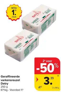 Carrefour Market Detry Geraffineerde varkensreuzel aanbieding