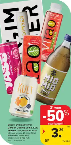 Carrefour Market Buddy, Drink a Flower, Gimber, Gutling, Jomo, Kult, MioMio, Tao, Vitao en Yass aanbieding