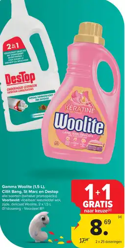 Carrefour Market Gamma WooliteLAINE, SOIE, DÉLICATS , Cillit Bang, St Marc en Destop aanbieding