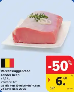 Hyper Carrefour Varkensruggebraad zonder been aanbieding