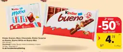 Hyper Carrefour Kinder granen maxi chocolade kinder surprise en bueno bueno white en bueno mini aanbieding
