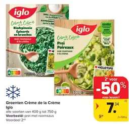 Hyper Carrefour Iglo Groenten Crème de la Crème aanbieding