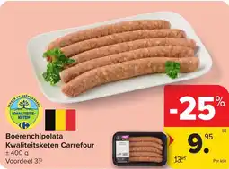 Hyper Carrefour Boerenchipolata Kwaliteitsketen Carrefour aanbieding