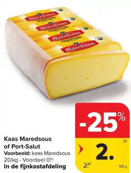 Hyper Carrefour Kaas Maredsous of Port-Salut aanbieding