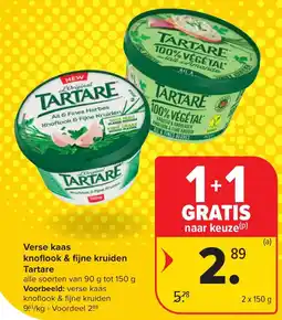 Hyper Carrefour Tartare Verse kaas knoflook & fijne kruiden aanbieding