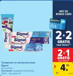 Hyper Carrefour Signal Tandpasta en tandenborstels aanbieding