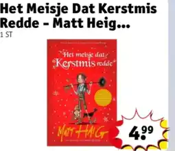 Kruidvat Het Meisje Dat Kerstmis Redde - Matt Heig Kinderboek aanbieding