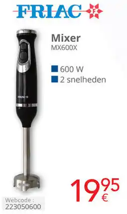Eldi Friac Mixer MX600X aanbieding