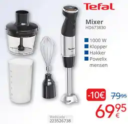 Eldi Tefal Mixer HD673830 aanbieding