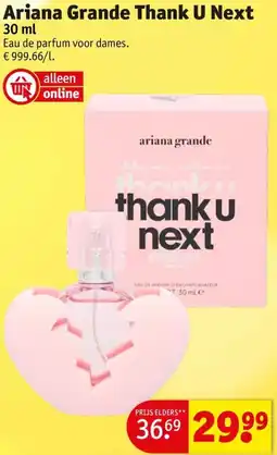 Kruidvat Ariana Grande Thank U Next aanbieding