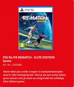 MediaMarkt PS5 NL/FR Rematch Elite Edition Game aanbieding