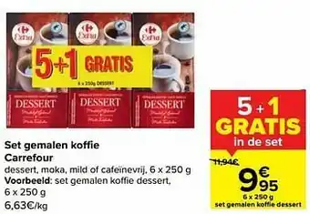 Carrefour Market Set gemalen koffie dessert aanbieding