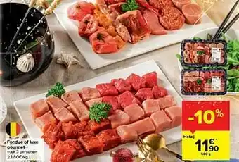 Carrefour Market Fondue of luxe gourmet aanbieding