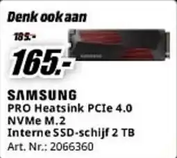 MediaMarkt Samsung PRO Heatsink PCIe 4.0 NVMe M.2 Interne SSD-schijf 2 TB aanbieding
