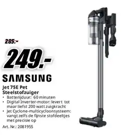 MediaMarkt Samsung Jet 75E Pet Steelstofzuiger aanbieding