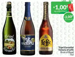 Intermarché Tripel Karmeliet Victoria of Leffe aanbieding