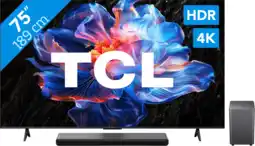 Coolblue TCL 75 LED P61K 4K (2025) + TCL S55H 2.1 Barre de Son aanbieding