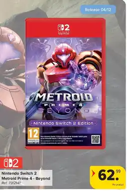Carrefour Nintendo Switch 2 Metroid Prime 4 - Beyond aanbieding